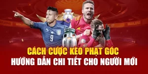 cách cược kèo phạt góc