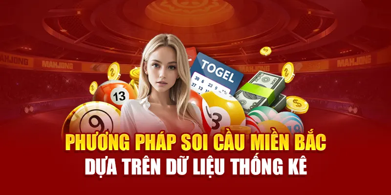 Phương pháp soi cầu miền bắc dựa trên dữ liệu thống kê