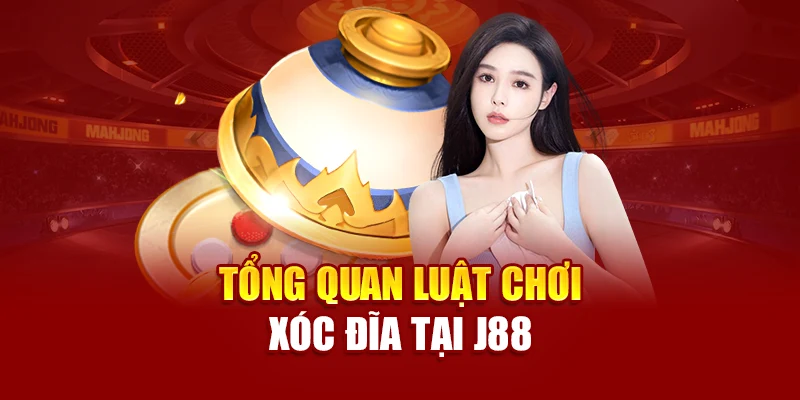 Tổng quan luật chơi xóc đĩa tại J88